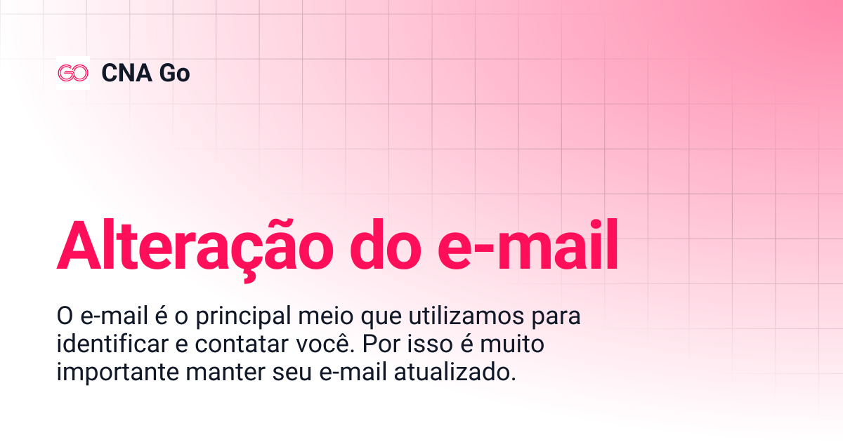 Alteração do e-mail | CNA Go